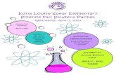 Edna Louise Spear Elementary Science Fair Student Packet · Just complete the attached Science Fair registration form and return it your teacher by Friday, March 13, 2020. THE SCIENCE
