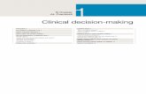 1 - Clinical decision-making · 2019-04-23 · Reducing errors in clinical decision-making 9 Cognitive debiasing strategies 9. Using clinical prediction rules and other decision aids