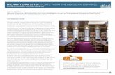 HILARY TERM 2016 UPDATE FROM THE BODLEIAN LIBRARIES Libraries... · We saw the impact of the digital shift with 8.6 million electronic journal articles downloaded (a 12% increase