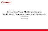 Installing Your Multifunction to Additional Computers on ...downloads.canon.com/wireless/Additl_MG5420_Mac.pdf · The printer does not have to be reset or connected via USB cable