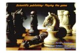 Scientific publishing: Playing the game · Scientific publishing: Playing the game Dr Varvara Trachana “Free Science Now!”group free.science.now@gmail.com. Biomedical Research.