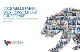 2018 WELLS FARGO WEST COAST ENERGY CONFERENCE … · 2018 Wells Fargo West Coast Energy Conference | 2 Forward Looking / Cautionary Statements This presentation contains forward-looking