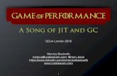 A Song of JIT and GC - QCon London 2020€¦ · ©2016 CodeKaram About Me • Java/JVM/GC Performance Engineer/Consultant • Worked at AMD, Sun, Oracle… • Worked with HotSpot