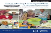 Osher Lifelong Learning Spring 2015 Osher Lifelong Learning Institute 4 Lifelong Learning Membership