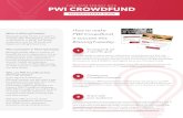 FUND YOUR PROJECT WITH PWI CROWDFUND · PWI CROWDFUND FUND YOUR PROJECT WITH How to make PWI Crowdfund a success this #GivingTuesday #GivingTuesday is a great way to mobilize your