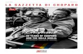 AUGUST 2018 MILLE MIGLIA La Gazzetta di Chopard · 2019-01-21 · La Gazzetta di Chopard MILLE MIGLIA ///// AUGUST 2018 ///// 3 The Mille Miglia is infinitely more than just an endurance