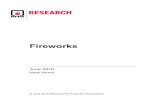 Fireworks report 1996 - Maine · Fireworks, 6/16 ii NFPA Fire Analysis and Research, Quincy, MA fireworks fires in 2009-2013 were structure fires, these incidents accounted for all
