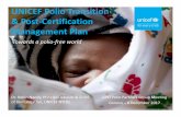 UNICEF Polio Transition & Post-Certification Management Planpolioeradication.org/wp-content/uploads/2018/01/...Dec 08, 2017  · UNICEF Transition & Post-Certification Plan Objective: