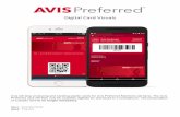 Digital Card to your smartphone...your Avis Preferred membership card in your Purple Cards wallet Purph Tap'lnstalr 1 Cards bi AVIS For Android Users Tap 'C reate Card Car Pref.r.d