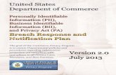 Department of Commerce Personally Identifiable Information ......1 Version 2.0 July 2013 1.0 Introduction 1.1 Purpose The Department of Commerce (DOC, Commerce, or the Department)