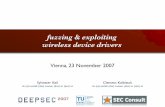 fuzzing & exploiting wir eless device drivers › 2012 › 05 › ... · fuzzing & exploiting wir eless device drivers Clemens Kolbitsch ck (at) seclab (dot) tuwien (dot) ac (dot)