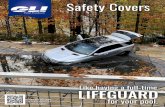 Safety Covers - glipoolproducts.comglipoolproducts.com/Brochures/2019SCBrochure_Website.pdf · Safety Covers LIFEGUARD for your pool. Like having a full-time. The GLI Difference.