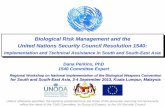 Biological Risk Management and the United Nations Security ...httpAssets... · for South and South-East Asia, 3-4 September 2013, Kuala Lumpur, Malaysia Dana Perkins, PhD ... Positive