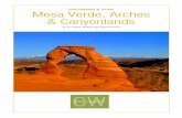 Mesa Verde, Arches & Canyonlands - Country Walkers · 2019-06-12 · Mesa Verde, Arches & Canyonlands A Guided Walking Adventure . ... This impressive trail circles the base of 900-foot