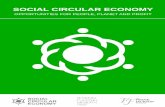 SOCIAL CIRCULAR ECONOMY › uploads › 7 › 3 › 5 › 2 › 7352… · Social Circular Economy The social circular economy combines these concepts to deliver benefits for people,