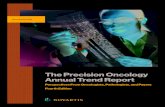 Perspectives From Oncologists, Pathologists, and Payers Fourth … · 2019-12-12 · Welcome to The Precision Oncology Annual Trend Report: Perspectives From Oncologists, Pathologists,