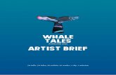 ARTIST BRIEF - Whale Tales 2021€¦ · art trail is a unique opportunity for Aotearoa’s artists to help create a memorable experience for families, communities, and visitors over