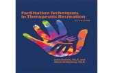 Facilitation Techniques in Therapeutic Recreation · Facilitation Techniques in Therapeutic Recreation ... Chapter 10 (Susan Mathieu & Richard Williams) ... assistive technology and