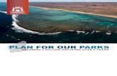 Plan For our Parks - Securing 5 Million Hectares Over 5 Years · 2019-02-19 · PLAN FOR OUR PARKS The McGowan Government will leave a lasting legacy for future generations by significantly