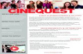 WHO WE ARE EVENT PLANNER INTERNS & FELLOWS · Event Planner interns and fellows will plan, manage, and execute various special events during the Cinequest Film & VR Festival. •