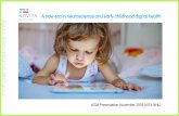 A new era in neuroscience and early childhood digital ... · A new era in neuroscience and early childhood digital health ... • Then recurring $10 per month ongoing charged to iTunes/Google