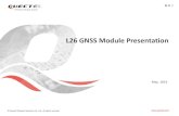 L26 GNSS Module Presentation - Quectel Wireless SolutionsL26 GNSS Module Presentation May, 2014. Highlights Advanced Features Quectel L26 Vs. Competitor’s Product Contents ... Antenna