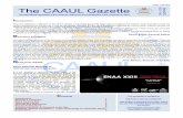 The CAAUL Gazette Scaaul.oal.ul.pt/ficheiros/pdf/CAAULGazette_v2n1_Spring2013.pdf · of galaxies: Virgo and Fornax. The second goal of his project is to detect and study the properties