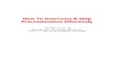 How To Overcome & Stop Procrastination Effect How To Overcome & Stop Procrastination Effectively Brought