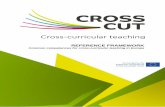 REFERENCE FRAMEWORK - ciep.fr€¦ · REFERENCE FRAMEWORK Common competences for cross-curricular teaching in Europe CROSSCUT PROJECT OUTPUT 2 VERSION 10 – JUNE 2019 Questions or