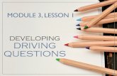 3.1- Developing Driving Questions - Amazon S3Developing+Driving+Questions+sli… · TH.Pr6.1.6a. Adapt a drama, theatre work and present it informally for an audience. CC.ELA.RL.6.7:
