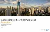 Architecting for the Hybrid Multi-Cloud Enterprise...API Management Middleware Service Bus Data Integration Services Notification Services Queue Services Event Management Intelligence
