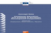Concept Note Vocational Education and Training in …Development and Cooperation — EuropeAid Concept note: Vocational Education and Training in Development Cooperation February 2014