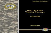 TRADOC PAM 525-8-3 - Combined Arms Center › sites › default › files › ... · 1/7/2011  · TRADOC Pam 525-8-3, The U.S. Army Training Concept 20122020, expands on the ideas