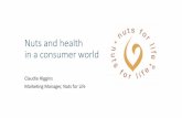 Nuts and health in a consumer world › ... › 04 › 22-Marketing-Nuts-for-Life-at-ANIC… · •Educating consumers on the benefits of nuts, inspiring purchase, and keeping nuts