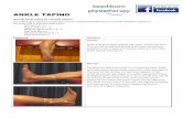 Ankle Taping - Beechboro Physiotherapy€¦ · ANKLE TAPING General’Ankle’Taping’for’maximal’support’ The$following$is$ageneral$recipe$that$may$be$used$by$Physiotherapist$to$provide$excellentsupportto$