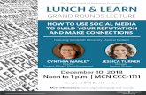 The Department of Radiology Presents a LUNCH & LEARN · Developed by the Department of Radiology, Communications & Design Team HOW TO USE SOCIAL MEDIA TO BUILD YOUR REPUTATION AND