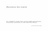 Access to care - WHIGwhig.nl/.../Thesis-Camielle-Noordam-Access-to-Care.pdf · Access to care For ... breathing in low resource settings: A multi‐country review ... chance to survive