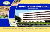 Holy Family Hospital · Holy Family Hospital as well as a much looked for source of information about Holy Family Hospital to people outside. I do hope and pray that this new venture