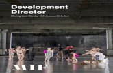 Development Director - Manchester International Festival · of National Theatre Wales and Artistic Director of Contact Theatre in Manchester. “Manchester International Festival