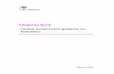 Magenta Book - gov.uk€¦ · Structure of the Magenta Book This book looks at the types of evaluation (process, impact and value-for-money) and the main evaluation approaches (theory-based
