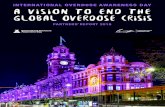 International Overdose Awareness Day › wp-content › uploads › ... · International Overdose Awareness Day Partners’ Report 2019 3 Executive Summary This year’s International