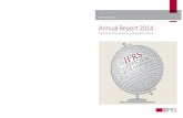 IFRS Foundation® · Annual Report 2014 IFRS Foundation IFRS Foundation® Financial reporting standards for the world economy Annual Report 2014 Contact the IFRS Foundation for details