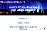 Japan’s SIP-adus Program on Road Vehicle Automationen.sip-adus.go.jp › wp › wp-content › uploads › TRB97th... · Alain Paul Dunoyer SBD, UK Human Factors Satoshi Kitazaki