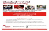 Standard First Aid Blended Learning Standard First Aid Blended Learning Blended learning combines online