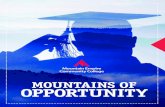 MOUNTAINS OF OPPORTUNITY€¦ · AHA Heartsaver First Aid Certi˘ cation AHA Heartsaver Bloodborne Pathogens Intermediate Work Zone Safety/Flagger Lift Truck Certi˘ cation (National