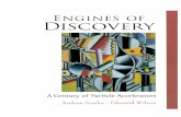 ENGINES OF DISCOVERY A Century of Particle Accelerators ... · A Century of Particle Accelerators Andrew Sessler Edmund Wilson Fig. 10.12 The SLAC End Station first used to study