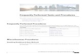 Frequently Performed Tasks and Procedures - Cisco · Frequently Performed Tasks and Procedures Thischaptercontainsthefollowingtopics: • FrequentlyPerformedProcedures,page1 • MiscellaneousProcedures,page1