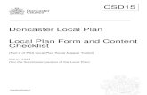 CSD15 6 Doncaster Local Plan Local Plan Form and Content Checklist · 2020-03-03 · Local Plan Form and Content Checklist (Part 2 of PAS Local Plan Route Mapper Toolkit) ... (economic,