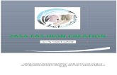 ZASA FAS HION CREATIONzasafashioncreation1.com/pdf/company_profile_zasa.pdf801618034649 HOUSE 5, ROAD 2A, SECTOR 4, DHAKA BANGLA DESH . OUR SHOWROOM . INTRODUCTIONS AND BACKGROUND