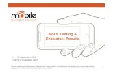 MoLE Testing Evaluation Final Report-Out Documents/MoLE Testing Eval… · The Testing & Evaluation Working Group goals include: • Conduct an operational evaluation of mobile learning